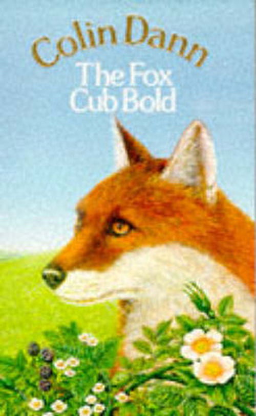 Cover for Colin Dann · The Fox Cub Bold (Paperback Book) [New edition] (1985)