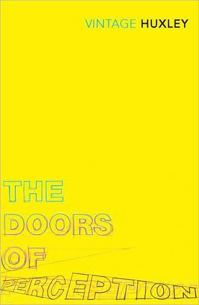Cover for Aldous Huxley · The Doors of Perception: And Heaven and Hell (Pocketbok) (2004)