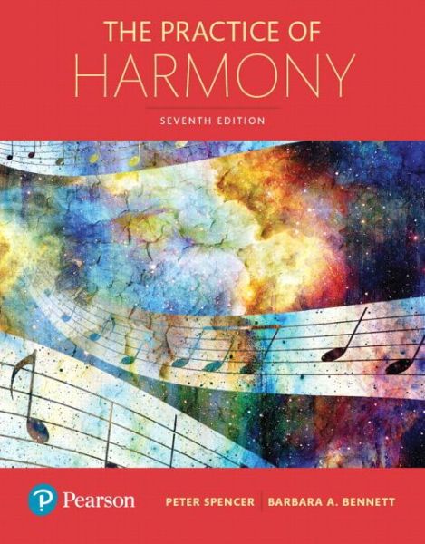 The Practice of Harmony, Books a la Carte - Peter Spencer - Książki - Pearson Education (US) - 9780133785203 - 23 lutego 2017