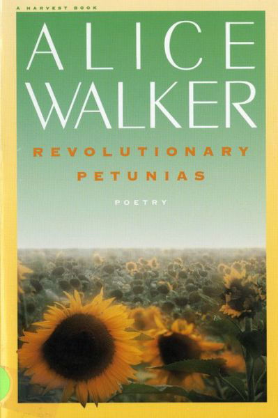 Cover for Alice Walker · Revolutionary Petunias (Harvest Book) (Paperback Bog) [First edition] (1973)