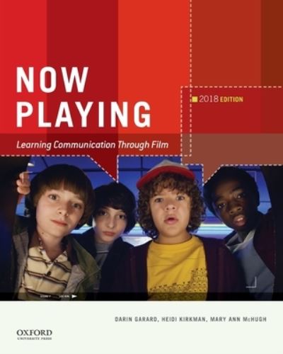 Cover for Darin Garard · Now Playing 2018 : Learning Communication Through Film (Paperback Book) (2018)