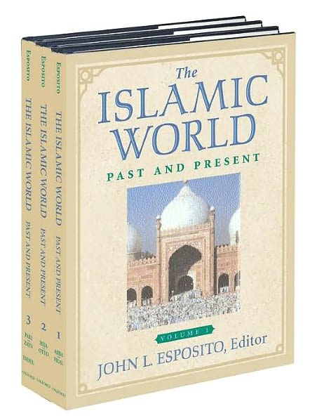 Cover for John L. Esposito · The Islamic World: Past and Present (Hardcover Book) (2004)