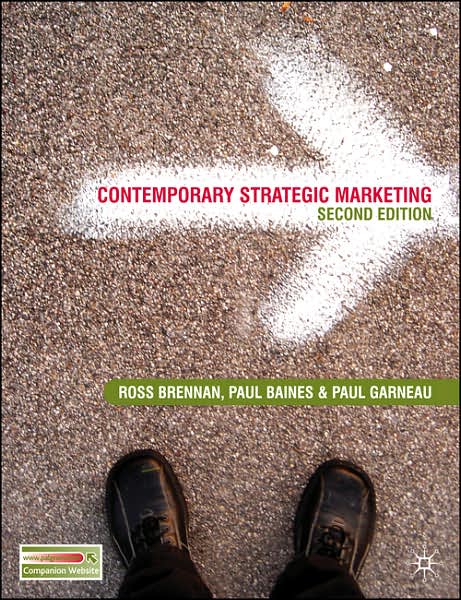 Cover for Ross Brennan · Contemporary Strategic Marketing (Paperback Book) [2nd ed. 2007 edition] (2008)