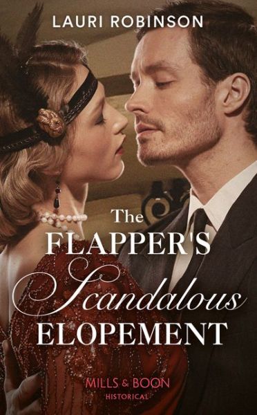 Cover for Lauri Robinson · The Flapper's Scandalous Elopement - Sisters of the Roaring Twenties (Paperback Book) (2020)