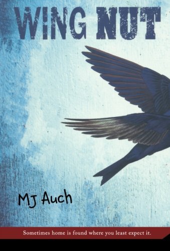 Cover for Mj Auch · Wing Nut (Pocketbok) [First edition] (2008)