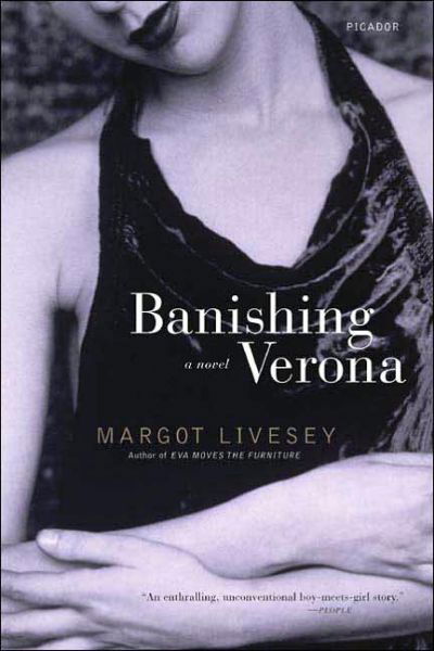 Cover for Margot Livesey · Banishing Verona: a Novel (Paperback Book) [First edition] (2005)