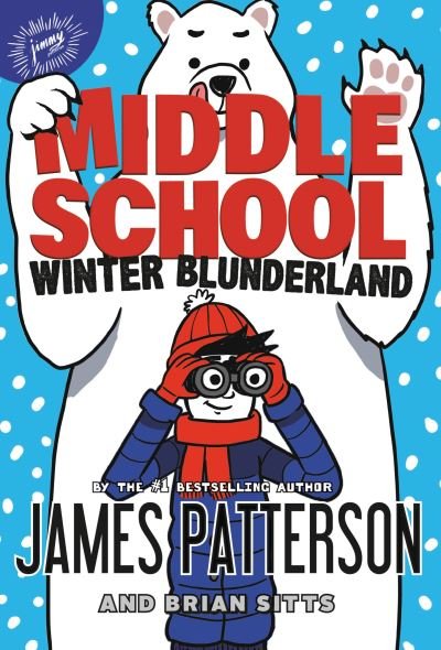 Cover for James Patterson · Winter Blunderland (N/A) (2022)