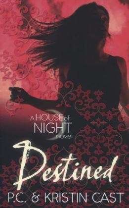 Cover for Kristin Cast · Destined: Number 9 in series - House of Night (Paperback Bog) (2013)