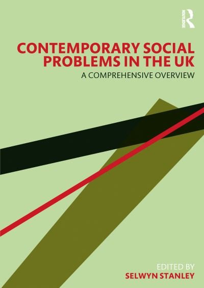 Cover for Selwyn Stanley · Contemporary Social Problems in the UK: A Comprehensive Overview (Hardcover bog) (2022)