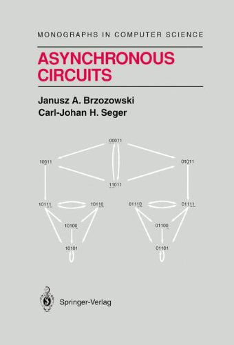 Cover for Janusz A. Brzozowski · Asynchronous Circuits - Monographs in Computer Science (Hardcover Book) [1995 edition] (1995)