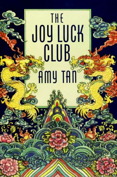 Cover for Amy Tan · The Joy Luck Club (Hardcover Book) [First edition] (1989)