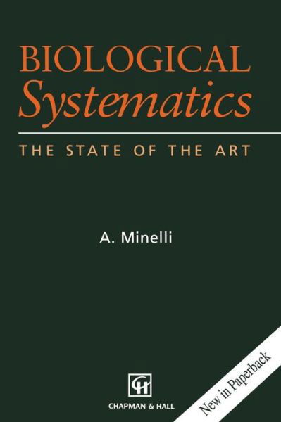 Cover for Alessandro Minelli · Biological Systematics: The state of the art (Paperback Book) [Softcover reprint of the original 1st ed. 1994 edition] (1994)