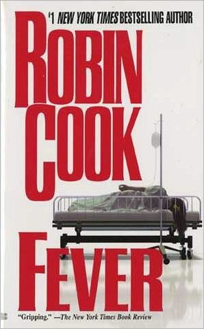 Cover for Robin Cook · Fever (Paperback Book) [Reissue edition] (2000)