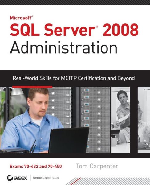 Cover for Carpenter · SQL Server 2008 Administratio (Book) (2010)