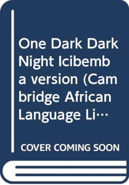 Cover for Lesley Beake · One Dark Dark Night Icibemba Version - Cambridge African Language Library (Paperback Book) (1998)