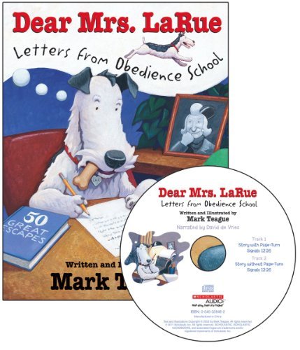 Cover for Mark Teague · Dear Mrs. Larue: Letters from Obedience School - Audio (Larue Books) (Hörbok (CD)) [Pap / Com edition] (2011)