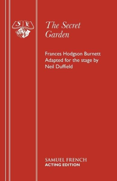 Cover for Neil Duffield · The Secret Garden (Play) - Acting Edition (Paperback Book) (1999)
