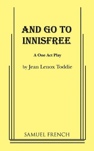 Cover for Jean Lenox Toddie · And Go to Innisfree (Paperback Book) (2011)
