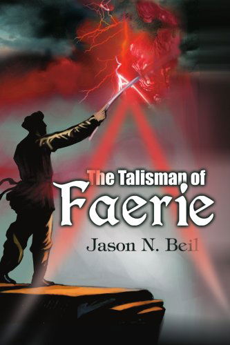 Cover for Jason Beil · The Talisman of Faerie (Paperback Book) (2004)
