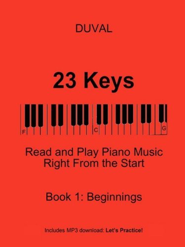 Cover for Duval · 23 Keys: Read and Play Piano Music Right from the Start,  Book 1 (Paperback Bog) [Usa edition] (2007)