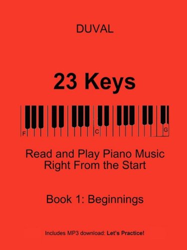 Cover for Duval · 23 Keys: Read and Play Piano Music Right from the Start,  Book 1 (Paperback Book) [Usa edition] (2007)