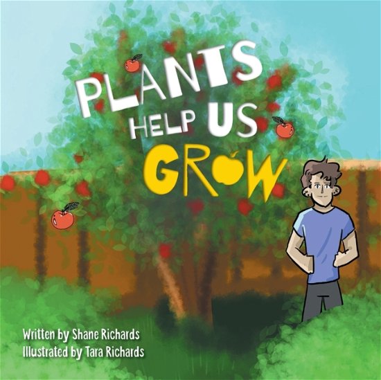 Cover for Shane Richards · Plants Help Us Grow (Bok) (2019)