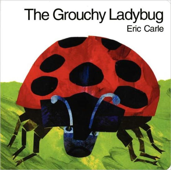 Cover for Eric Carle · The Grouchy Ladybug Board Book (Board book) [Brdbk edition] (1999)