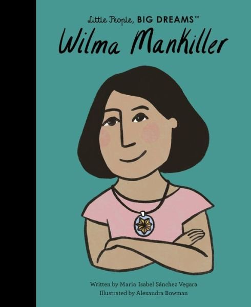 Cover for Maria Isabel Sanchez Vegara · Wilma Mankiller (Hardcover bog) (2022)