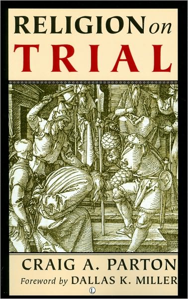 Cover for Craig A. Parton · Religion on Trial (Paperback Book) (2010)