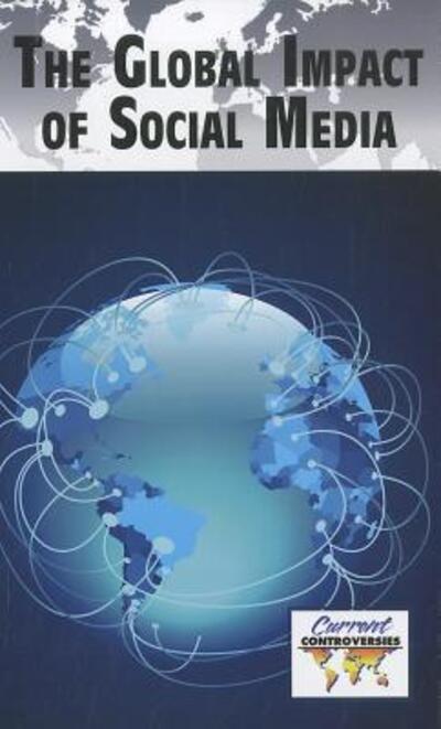 Cover for Dedria Bryfonski · The global impact of social media (Book) (2011)