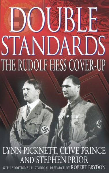 Cover for Lynn Picknett · Double Standards: The Rudolf Hess Cover-Up (Paperback Book) (2002)