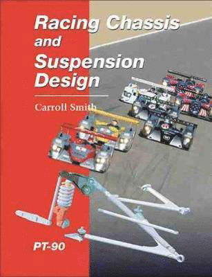 Cover for Carroll Smith · Racing Chassis and Suspension Design - Progress in Technology (Paperback Book) (2004)