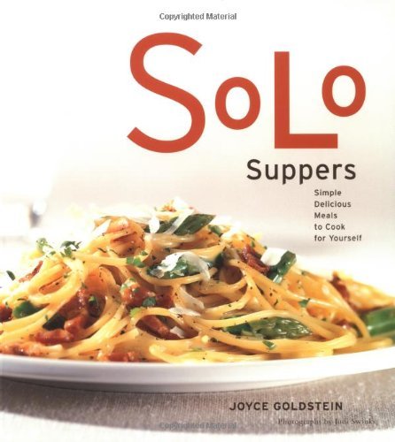 Cover for Joyce Goldstein · Solo Suppers (Paperback Book) [First edition] (2003)