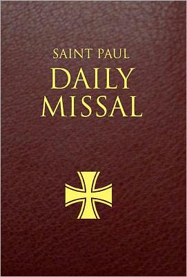 Cover for Daughters of St Paul · Saint Paul Daily Missal: Burgundy Leatherflex (Burgundy Leatherflex) (Hardcover Book) (2012)