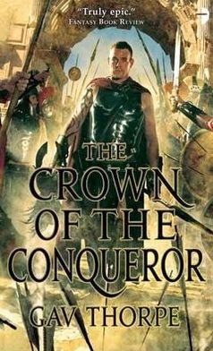 Cover for Gav Thorpe · The Crown of the Conqueror: The Crown of the Blood Book II - The Empire of the Blood (Paperback Book) [New edition] (2011)