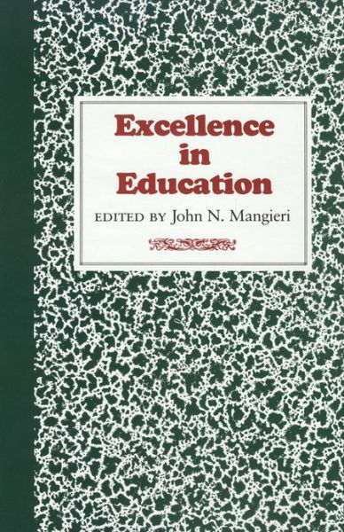 Cover for Mangieri-j · Excellence in Education (Hardcover Book) (1985)