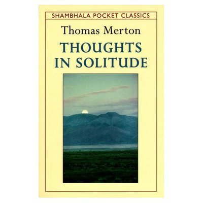 Cover for Thomas Merton · Thoughts in Solitude (Book) (1993)