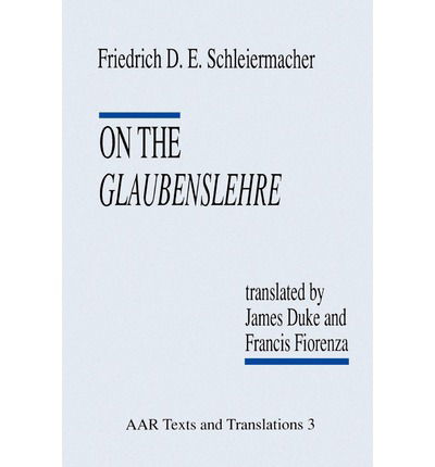 Cover for Friedrich D. E. Schleiermacher · On the Glaubenslehre: Two Letters to Dr. Lucke - AAR Religions in Translation (Paperback Book) (1981)