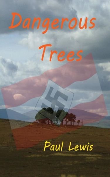 Cover for Paul Lewis · Dangerous Trees (Pocketbok) (2014)