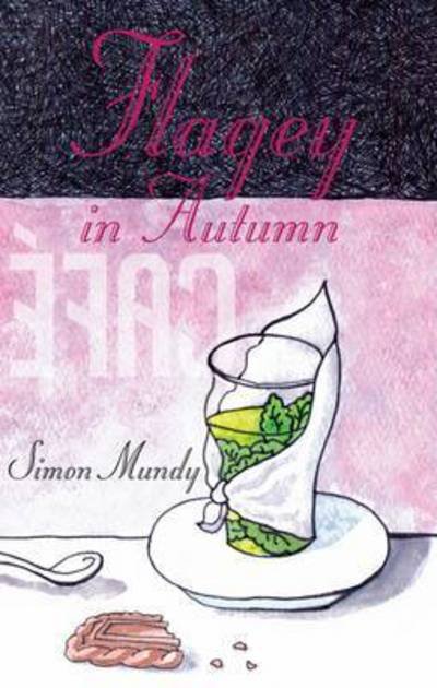 Cover for Simon Mundy · Flagey in Autumn (Paperback Bog) (2015)