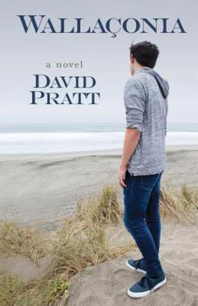Cover for David Pratt · Wallaconia (Paperback Book) (2017)