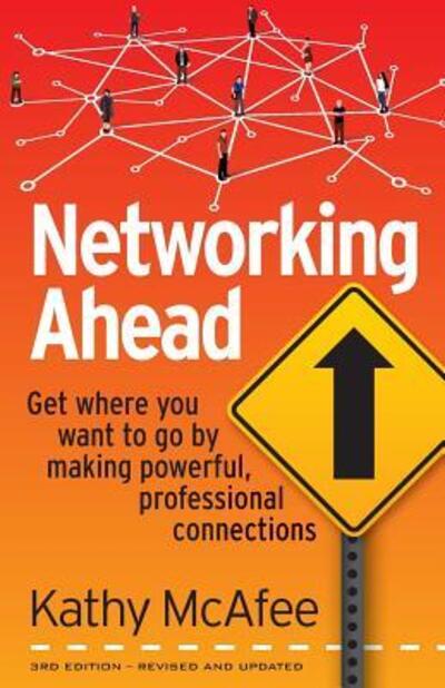 Cover for Kathy McAfee · Networking Ahead (Paperback Book) (2017)