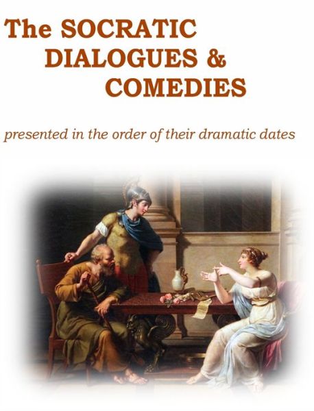 Cover for Andrew Kraiss · The Socratic Dialogues and Comedies (Hardcover Book) (2021)