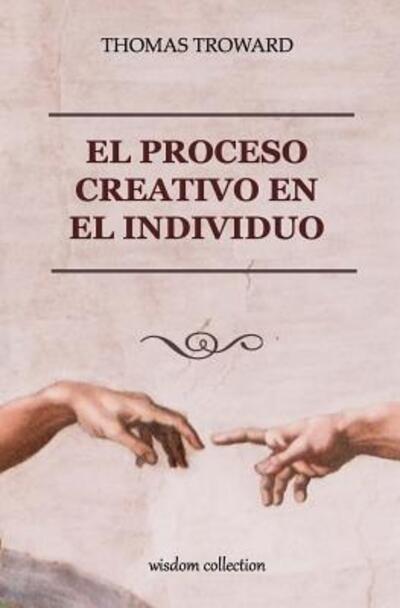 Cover for Marcela Allen · El Proceso Creativo en el Individuo (Paperback Book) (2019)