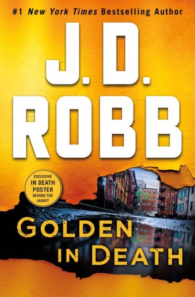 Golden in Death: An Eve Dallas Novel - In Death - J. D. Robb - Książki - St. Martin's Publishing Group - 9781250207203 - 4 lutego 2020