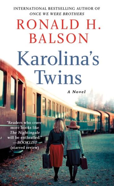 Cover for Ronald H. Balson · Karolina's Twins: A Novel (Paperback Book) (2019)