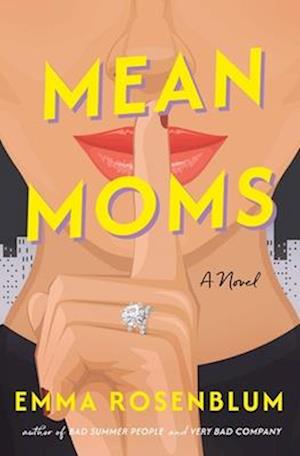 Cover for Rosenblum Emma · Mean Moms (Bok) (2025)