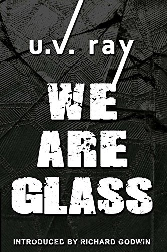 Cover for U.v. Ray · We Are Glass (Pocketbok) [1st edition] (2012)