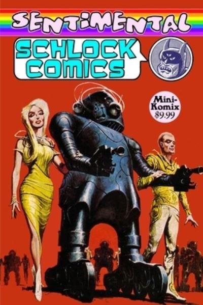 Cover for Mini Komix · Sentimental Schlock Comics (Paperback Bog) (2021)
