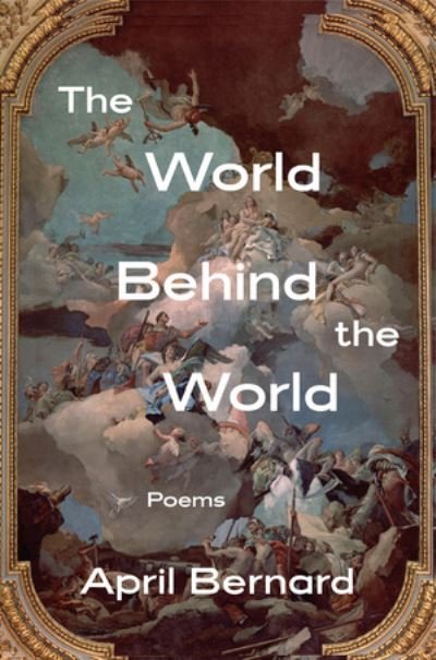Cover for The World Behind the World - Poems (Hardcover Book) (2024)
